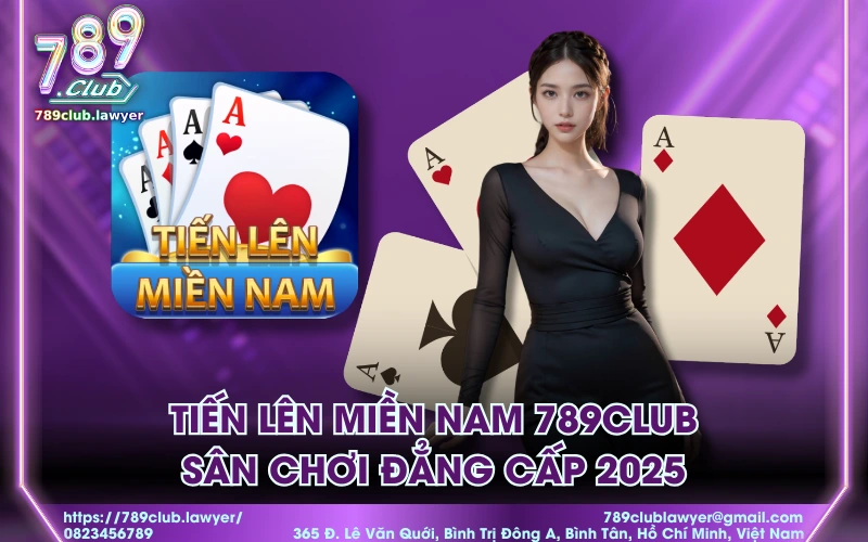 tiến lên miền nam 789Club