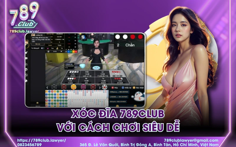 Xóc đĩa 789Club với cách chơi siêu dễ